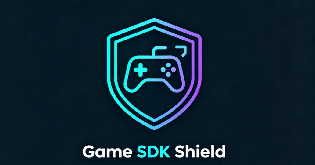 构建下一代游戏安全体系——CDN07正式发布 Game SDK Shield
